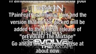 T Pain feat YOU Merry Christmas off prEVOLVEr The Mixtape