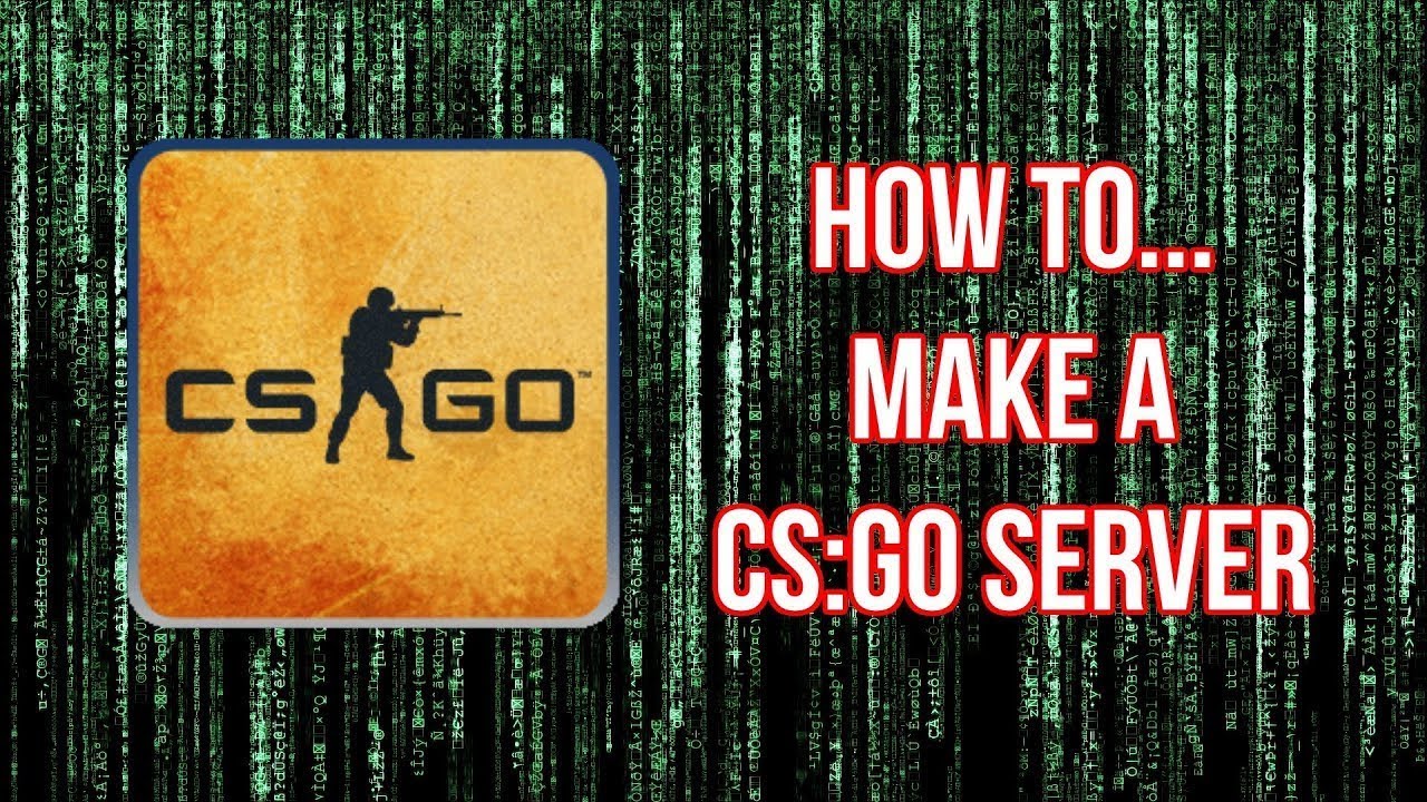 CS GO Server Full Setup and Install - YouTube