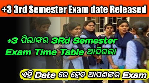 +3 3rd Semester Exam Date Released 2021