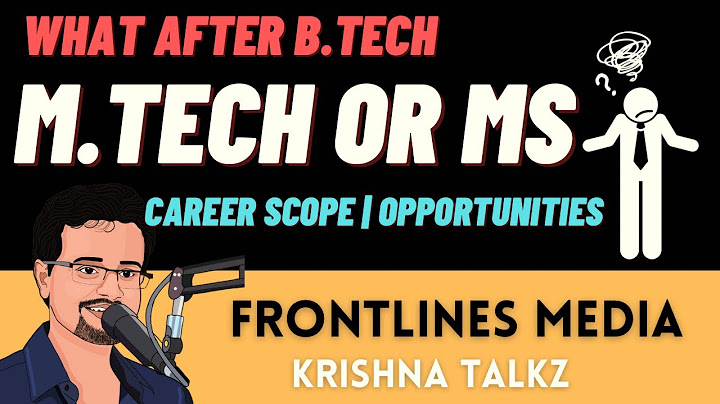 What after Btech Mtech or MS || Krishna Talkz || Frontlinesmedia