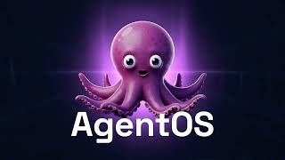 AgentOS: The Operating System for Your AI Agents | Take Full Control