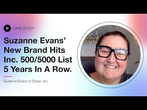 Suzanne Evans Build A Business Brand And Hits Inc. 500/5000 List ...