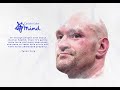 Tyson Fury's Wellbeing Tips