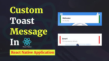 #14 Custom Toast Message in React Native || Alert ❌ Toast ✔ || React Native Toast Message
