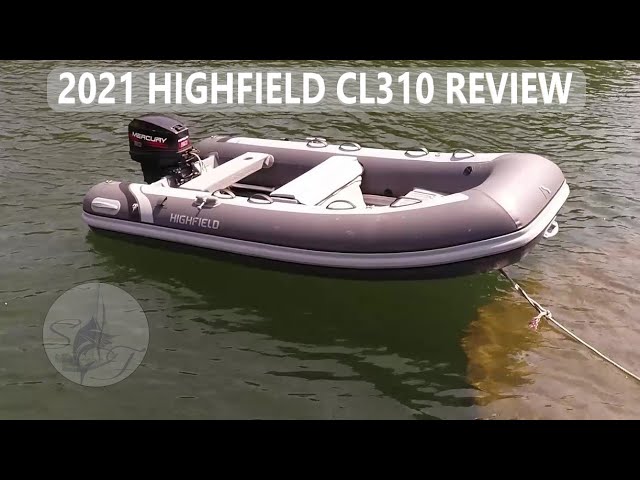 2021 Highfield CL310 dinghy review – Sailing Sailfish ep.37