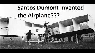 Santos Dumont, Wright Brothers, and Propeller Basics