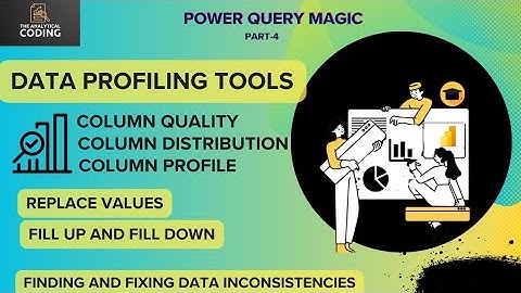 Column Profiling in Power BI| Power Query| Replace Values| Fill up and down|@TheAnalyticalCoding