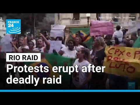Protests erupt in Rio after deadly raid, denouncing use of excessive force • FRANCE 24 English