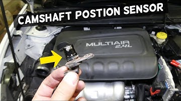 CAMSHAFT POSITION SENSOR REPLACEMENT LOCATION 2.4 MULTIAIR DODGE DART CHRYSLER 200 JEEP CHEROKEE