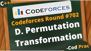 D. Permutation Transformation | Codeforces Round #702 (Div. 3) | Hindi | C++