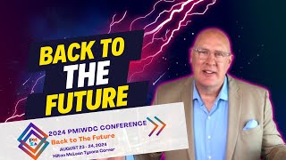 PMIWDC Back to The Future Conference @altiumleadership