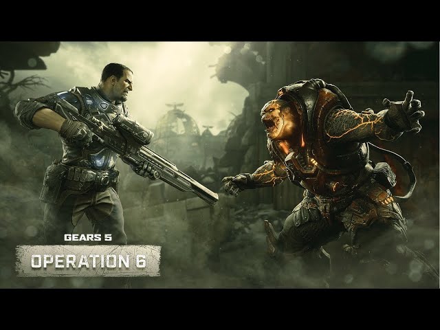 Tackling Gears 5 Operation 6