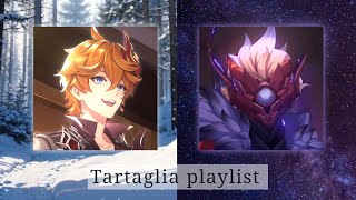 Tartaglia playlist | Тарталья плейлист | Genshin Impact {RUS}