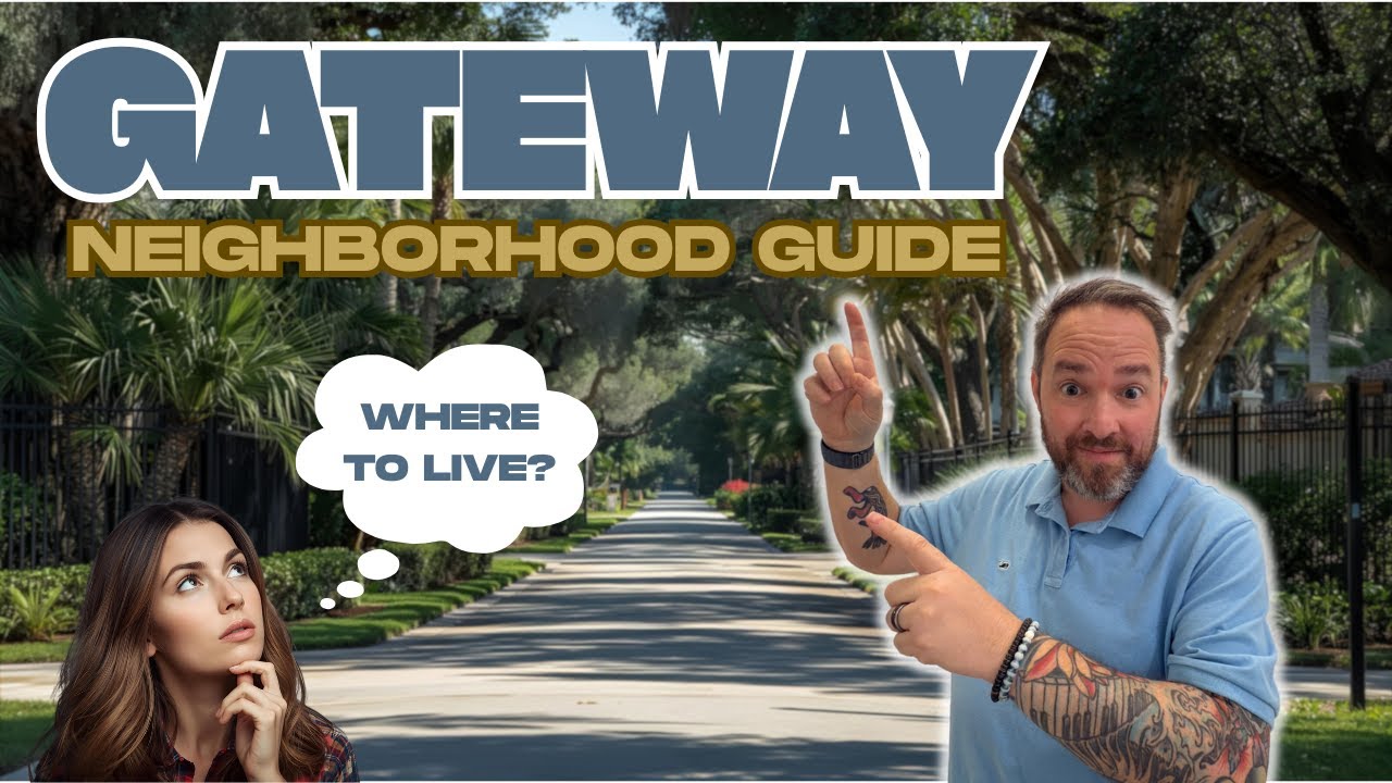 Moving to Gateway Fort Myers? Here’s the Neighborhood Breakdown