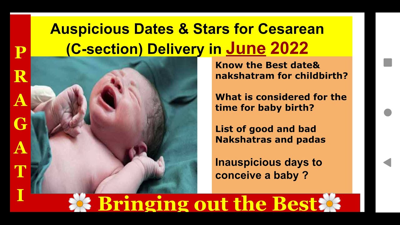 Shubh Muhurat for cesarean delivery June 2022Best Nakshatra for Child