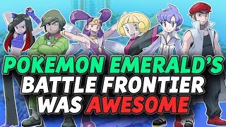 Pokemon Emerald's Battle Frontier Was AWESOME! (Hoenn Battle Frontier)