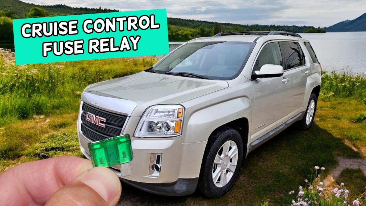 GMC TERRAIN Cruise Control  Fuse Relay Location Replacement 2010 2011 2012 2013 2014 2015 2016 2017