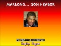 El Mejor Momento - Raphy Pagan - Marlong Son  Sabor