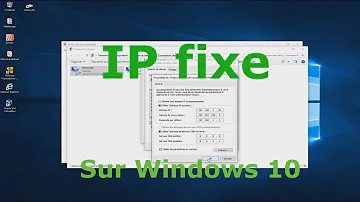 Comment changer son adresse IP fixe ?