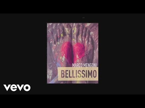 Marco Mengoni - Bellissimo