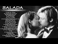 Balada Romantica en Ingles de los 70 80 y 90 - Romanticas Viejitas en Ingles 70's 80's y 90's