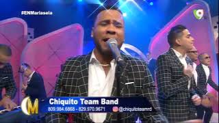 Chiquito Team Band - A llorar a otra parte (Live) - Esta Noche Mariasela