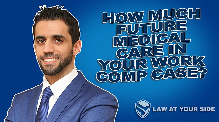 How Much Future Medical Care in Your Workers Comp Case?