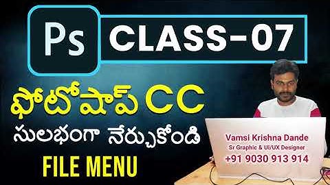 photoshop telugu tutorial for beginners - Class 7 | File Menu