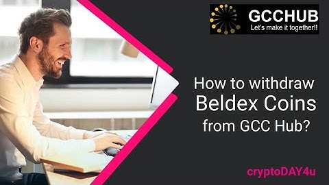 How to withdraw Beldex Coins from GCC Hub?