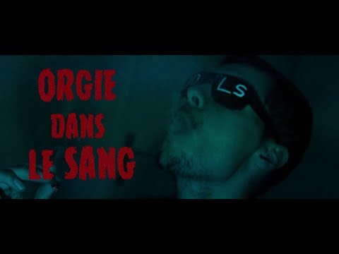 Youtube: Goune – Orgie Dans Le Sang