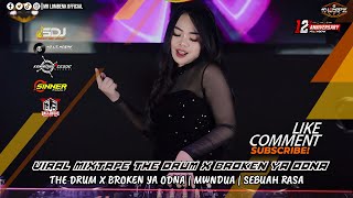 DJ SELVI FULL VIRAL MIXTAPE THE DRUM X BROKEN YA ODNA | MWNDUA | SEBUAH RASA