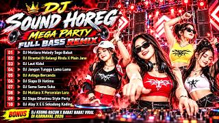 DJ SOUND HOREG VIRAL DI KARNAVAL 2026 🔊 DJ BABAT BABAT BARONGAN MOTO BELING YANG KALIAN CARI MANTAP