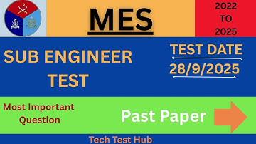 MES test 2025 / SUB ENGINEER PAST PAPER 2022/ PPSC SUB ENGINEER CIVIL PAST PAPERS, SYLLABUS #mes