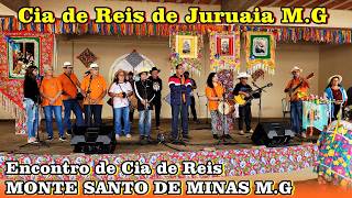 Encontro de Cia de Reis em MONTE SANTO DE MINAS M.G 14 de Junho de 2026 Cia de Reis de Juruaia M.G