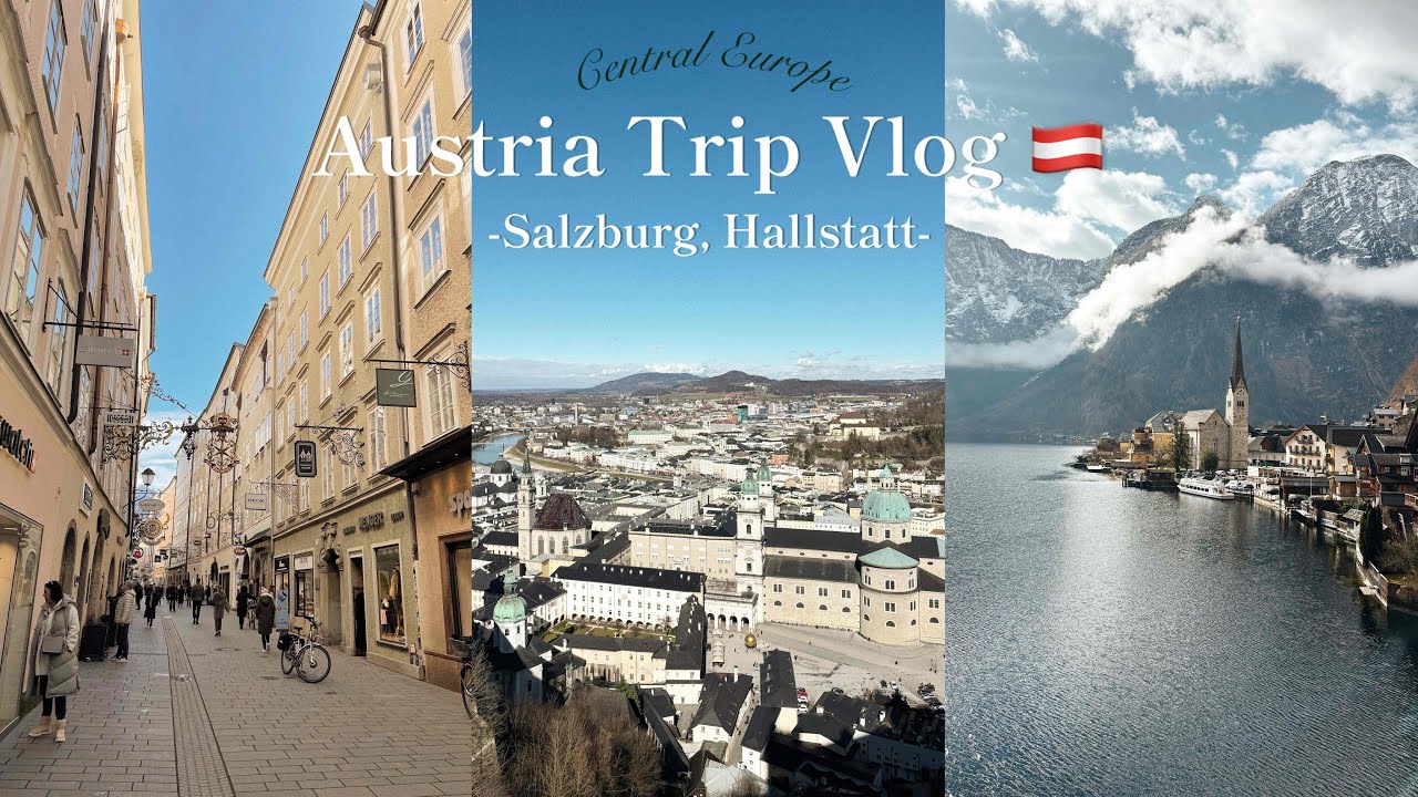 【ヨーロッパ旅行_vlog3】オーストリア-ザルツブルク・ハルシュタット | 気品に満ちる、美しい物語の世界へ🪞🦢