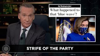 New Rule: Strife of the Party | Real Time with Bill Maher (HBO)