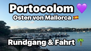 Portocolom 💜 Fischerort 🐟 Mallorca 🇪🇸 Einzigartige Bucht 😎 geniales Wetter ☀️ 16° 😎