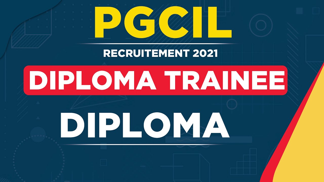 pgcil diploma trainee recruitment 2021 | civil | electrical | electronics | northeast region