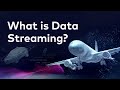 What is data streaming