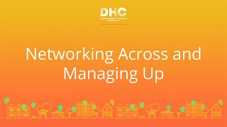 Networking Across and Managing Up - Discussion - CLIR's 5 for 5