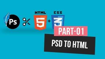 PSD to HTML Part 01 | By HELLO MAHFUJ