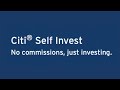 Citi Self Invest