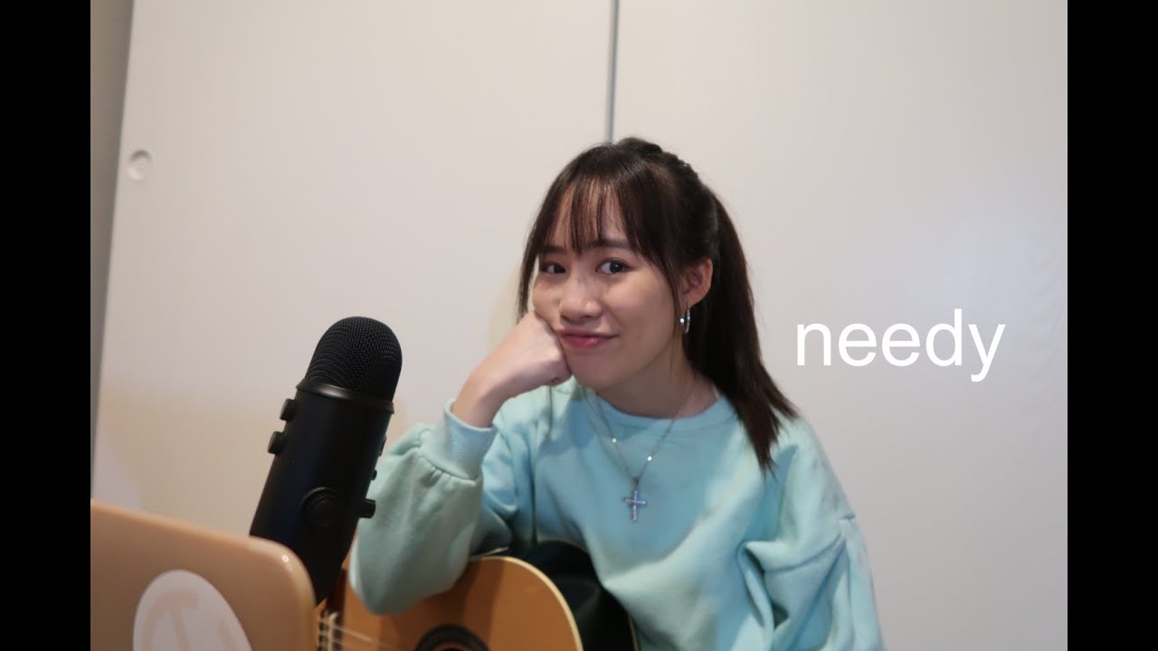 Needy - Ariana Grande (live acoustic cover) Angel Chi - YouTube