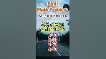40% of what number is 28? a) 50 b) 60 c)70 d) 80#MathematicsChallenge #napolcom #quiz #CivilServices