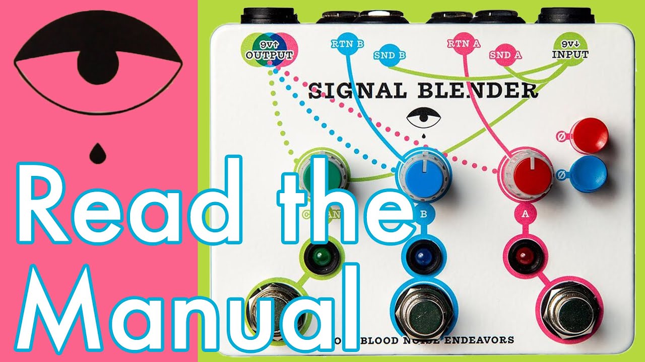 The Most Versatile Pedal?! Signal Blender - Read the Manual