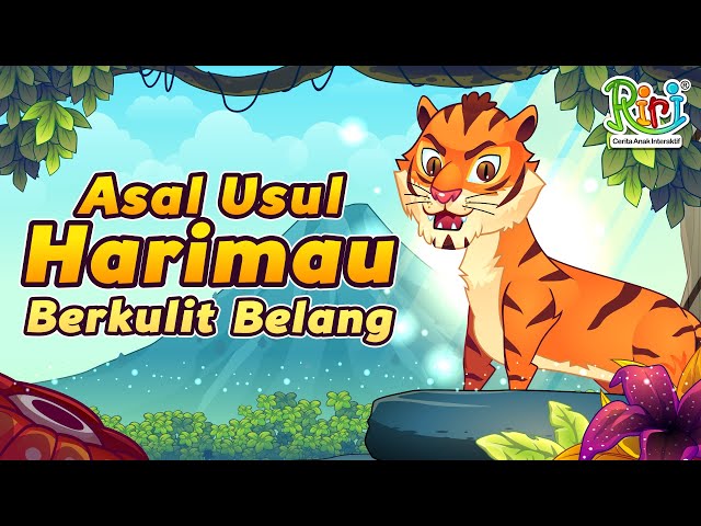 Asal Usul Harimau Berkulit Belang | Dongeng Anak Bahasa Indonesia | Cerita Rakyat Dongeng Nusantara class=