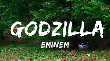 Eminem - Godzilla (Lyrics) ft. Juice WRLD