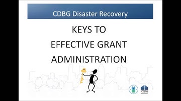 CDBG-DR Training: Keys to Effective Grant Administration
