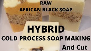Making and cutting Raw African Black Soap Hybrid Cold Process Soap