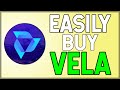 How To Easily BUY the New VELA Token! (3 Ways To Buy)